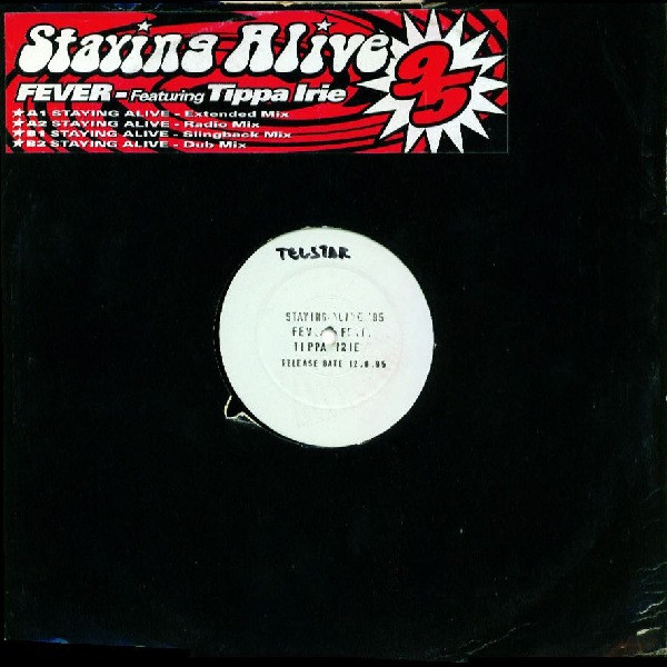 Fever Featuring Tippa Irie - Staying Alive 95 | Telstar (12 STAS 2776) - main