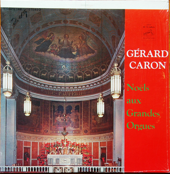 Gérard Caron - Noëls Aux Grandes Orgues | RCA Victor (CGPS-148) - main Gérard Caron - Noëls Aux Grandes Orgues | RCA Victor (CGPS-148) - main