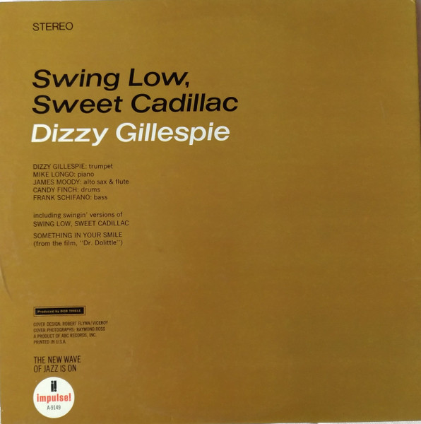 Dizzy Gillespie - Swing Low, Sweet Cadillac | Impulse! (AS-9149) - 2 Dizzy Gillespie - Swing Low, Sweet Cadillac | Impulse! (AS-9149) - 2