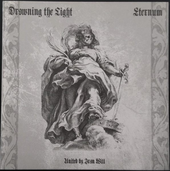 Drowning The Light / Eternum - United By Iron Will | Obscure Abhorrence Productions (none) - main Drowning The Light / Eternum - United By Iron Will | Obscure Abhorrence Productions (none) - main