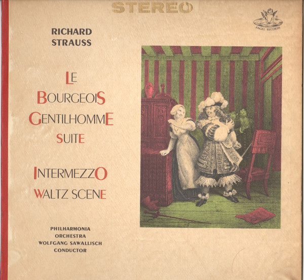 Richard Strauss / Wolfgang Sawallisch Conducting The Philharmonia Orchestra - "Le Bourgeois Gentilhomme" Suite | "Intermezzo" Waltz Scene | Angel Records (S35646) - main Richard Strauss / Wolfgang Sawallisch Conducting The Philharmonia Orchestra - "Le Bourgeois Gentilhomme" Suite | "Intermezzo" Waltz Scene | Angel Records (S35646) - main