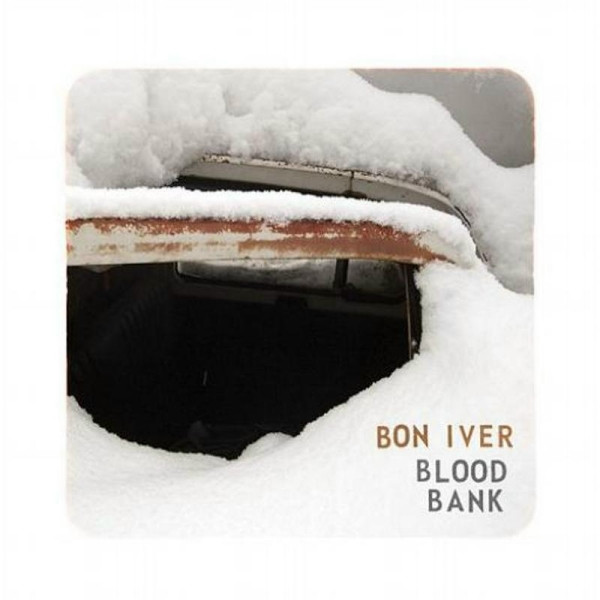 Bon Iver - Blood Bank | Jagjaguwar (JAG134)