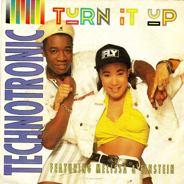Technotronic Featuring Melissa & Einstein - Turn It Up | ARS/Clip Records (145 837-7) - main Technotronic Featuring Melissa & Einstein - Turn It Up | ARS/Clip Records (145 837-7) - main