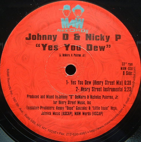 Johnny D & Nicky P - Next To Me / Yes You Dew | MAW Records (MAW-038) - 3 Johnny D & Nicky P - Next To Me / Yes You Dew | MAW Records (MAW-038) - 3