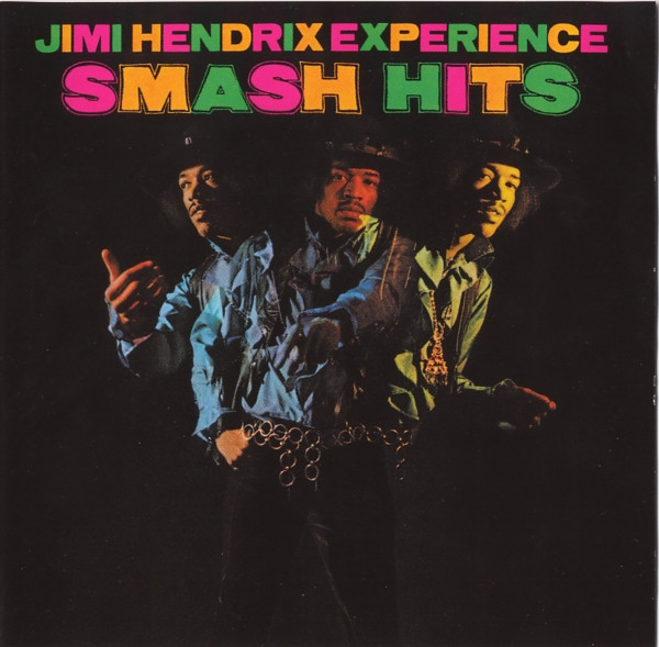 The Jimi Hendrix Experience - Smash Hits | Experience Hendrix (113 007-2) - main