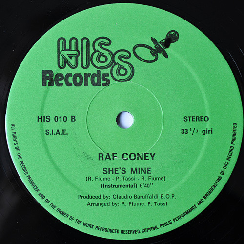 Raf Coney - She's Mine | Hiss Records (HIS 010) - 4 Raf Coney - She's Mine | Hiss Records (HIS 010) - 4
