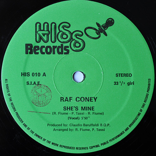 Raf Coney - She's Mine | Hiss Records (HIS 010) - 3 Raf Coney - She's Mine | Hiss Records (HIS 010) - 3