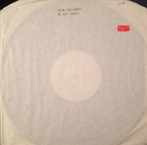 Neon Followers - Oo Dat | Chemical Discs (CHEM 02) - 2