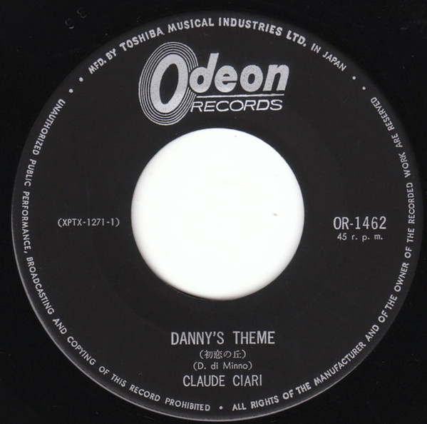 Claude Ciari - 初恋の丘 = Danny's Theme | Odeon (OR-1462) - 3 Claude Ciari - 初恋の丘 = Danny's Theme | Odeon (OR-1462) - 3