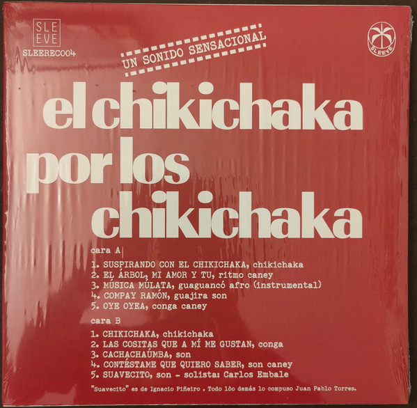 Los Caneyes - El Chikichaka | Sleeve Recordings (SLEEREC004) - 3