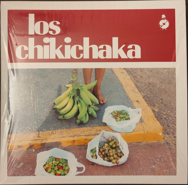 Los Caneyes - El Chikichaka | Sleeve Recordings (SLEEREC004) - 2