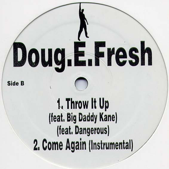 Doug E. Fresh - Come Again | Not On Label (DE-123) - 2