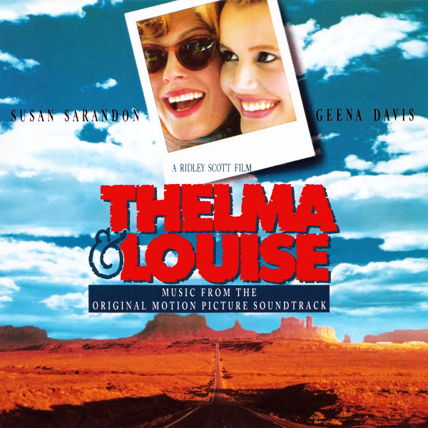 Various - Thelma & Louise (Original Motion Picture Soundtrack) | MCA Records (MCD 10239) - main