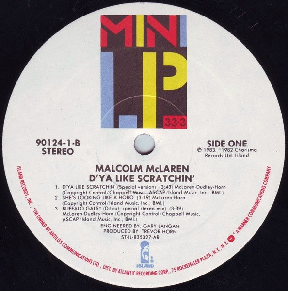 Malcolm McLaren - D'ya Like Scratchin' | Island Records (90124-1-B) - 3 Malcolm McLaren - D'ya Like Scratchin' | Island Records (90124-1-B) - 3