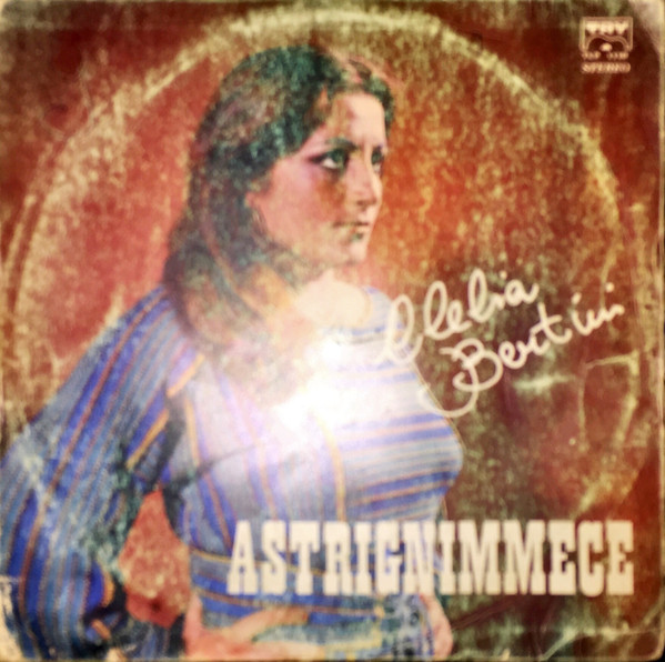 Clelia Bertini - Astrignimmece | TRY Records (TLP 1116)