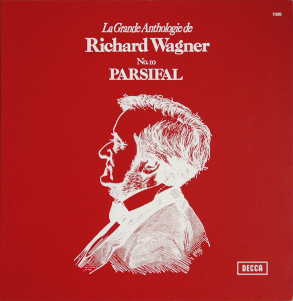 Richard Wagner , Georg Solti , Christa Ludwig , Gottlob Frick , René Kollo , Dietrich Fischer-Dieskau , Wiener Staatsopernchor , Wiener Philharmoniker - La Grande Anthologie De Richard Wagner - N° 10 - Parsifal | Decca (7420) - main