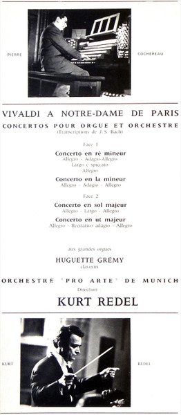Antonio Vivaldi , Orchestre Pro Arte De Munich , Kurt Redel , Pierre Cochereau - Vivaldi A Notre-Dame - Quatre Concertos Pour Orgue Et Orchestre - Transcriptions De J.S.Bach | Philips (6504 047) - 3