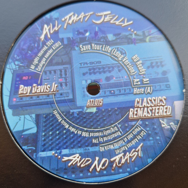 Roy Davis Jr. - Classics Remastered | All That Jelly (ATJ 015)