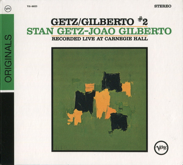 Stan Getz / João Gilberto - Getz / Gilberto #2 | Verve Records (0602517679283)