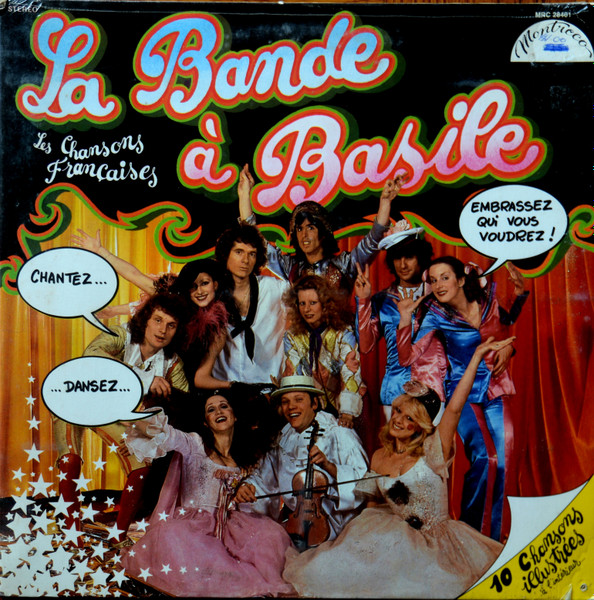 La Bande A Basile - Les Chansons Françaises | Montreco (MRC 28401) - main