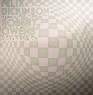 Felix Dickinson Feat. Robert Owens - A Day's Reality | Futureboogie Recordings (FBR039) - main Felix Dickinson Feat. Robert Owens - A Day's Reality | Futureboogie Recordings (FBR039) - main