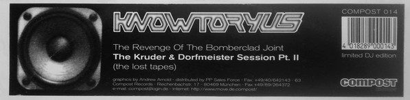 Knowtoryus - The Revenge Of The Bomberclad Joint: The Kruder & Dorfmeister Session Pt. II (The Lost Tapes) | Compost Records (COMPOST 014) - 2