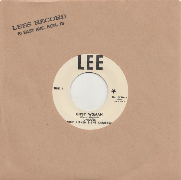 The Uniques , Bobby Aitken & The Carib Beats - Gipsy Woman / Never Let Me Go | Lee (DSR-BL7-06) - main