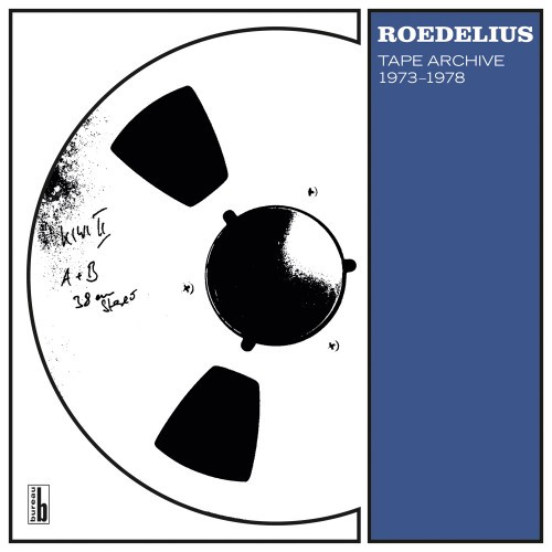 Hans-Joachim Roedelius - Tape Archive 1973-1978 | Bureau B (BB193) - main