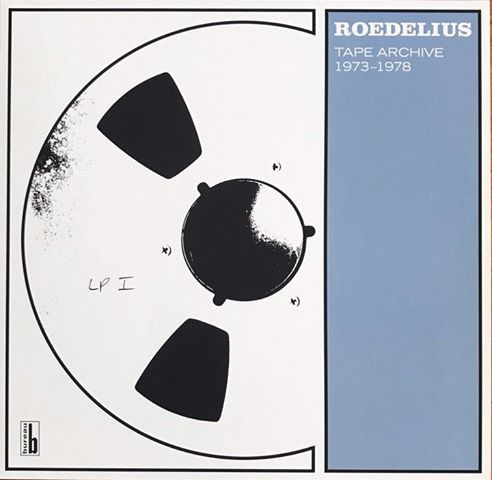 Hans-Joachim Roedelius - Tape Archive 1973-1978 | Bureau B (BB193) - 3