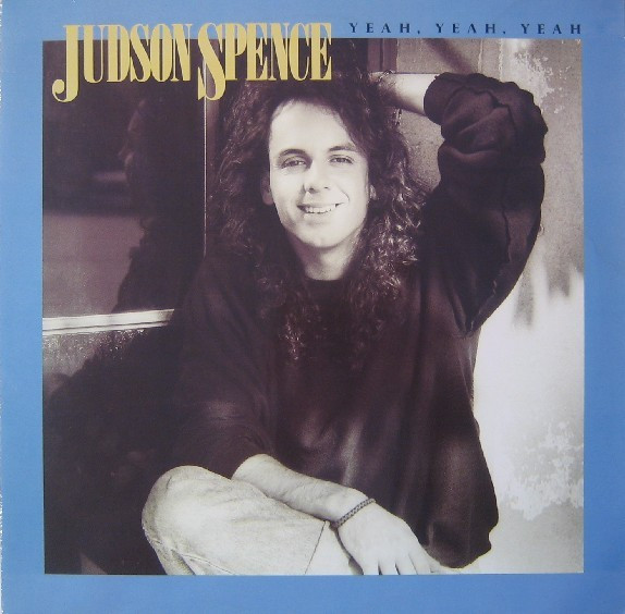 Judson Spence - Yeah, Yeah, Yeah | Atlantic (788 999-7) - main Judson Spence - Yeah, Yeah, Yeah | Atlantic (788 999-7) - main