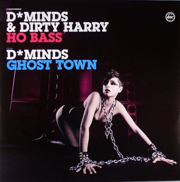 Distorted Minds & Dirty Harry / Distorted Minds - Ho Bass / Ghost Town | D-Style Recordings (DSR017) - main Distorted Minds & Dirty Harry / Distorted Minds - Ho Bass / Ghost Town | D-Style Recordings (DSR017) - main