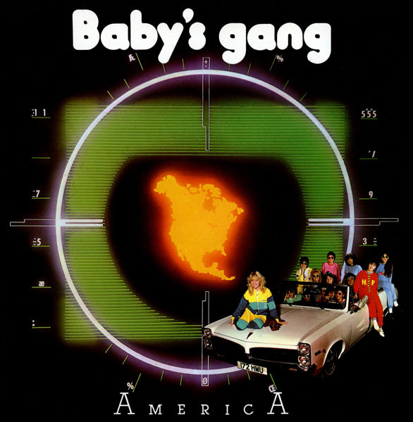 Baby's Gang - America | Max Music (MAX-167)