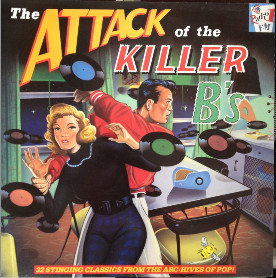 Various - The Attack Of The Killer B's - 32 Stinging Classics From The Arc-hives Of Pop | BBC Records (REQ739)