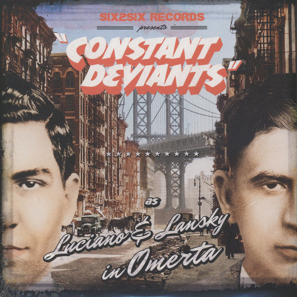 Constant Deviants - Omertà | Six2Six Records (SIX 24) - main Constant Deviants - Omertà | Six2Six Records (SIX 24) - main