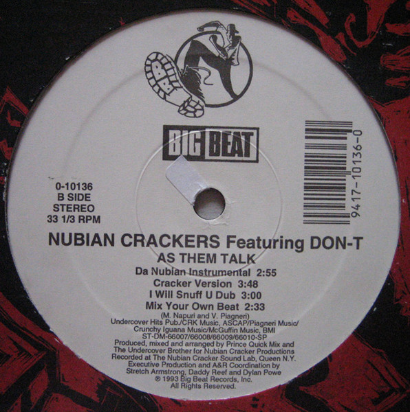 Nubian Crackers Featuring Don T - As Them Talk | Big Beat (0-10136) - 2 Nubian Crackers Featuring Don T - As Them Talk | Big Beat (0-10136) - 2