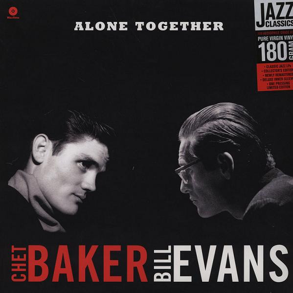 Chet Baker , Bill Evans - Alone Together | WaxTime (771698)