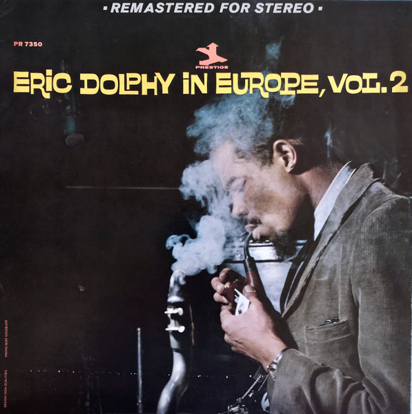 Eric Dolphy - In Europe, Vol. 2 | Prestige (PR 7350) Eric Dolphy - In Europe, Vol. 2 | Prestige (PR 7350)