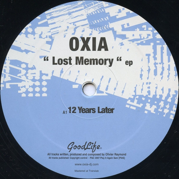 Oxia - Lost Memory EP | GoodLife (GL030)