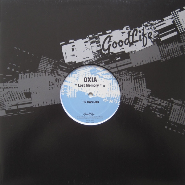 Oxia - Lost Memory EP | GoodLife (GL030) - 2