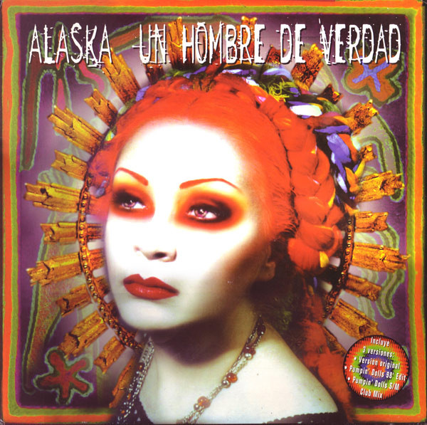 Alaska - Un Hombre De Verdad | Odeon (7243 8 85875 6 3) - main