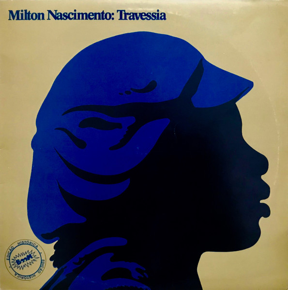 Milton Nascimento - Travessia | Boom (7001)