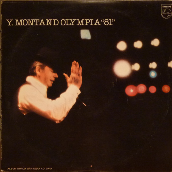 Yves Montand - Olympia "81" | Philips (6622 023)
