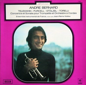 Georg Philipp Telemann - Henry Purcell - Gottfried Heinrich Stölzel - Giuseppe Torelli / André Bernard , Jean-Pierre Wallez , Ensemble Instrumental De France - Concertos & Sonate Pour Trompette & Orchestre À Cordes | Decca (7164)