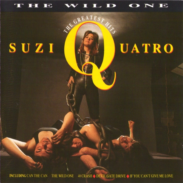 Suzi Quatro - The Wild One - The Greatest Hits | EMI (CDP 7 93986 2)