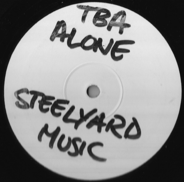 TBA - Alone | Steel Yard Music (SYM007) - main