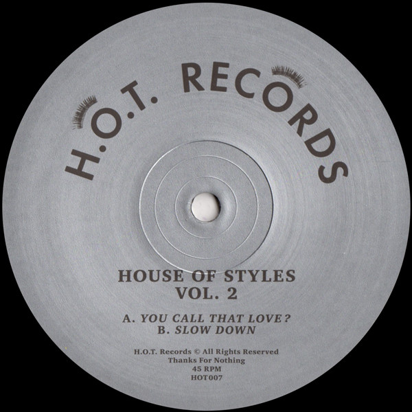House Of Styles - Vol. 2 | H.O.T. Records (HOT007)