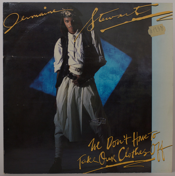 Jermaine Stewart - We Don't Have To Take Our Clothes Off | 10 Records (TEN 96-12) - main Jermaine Stewart - We Don't Have To Take Our Clothes Off | 10 Records (TEN 96-12) - main