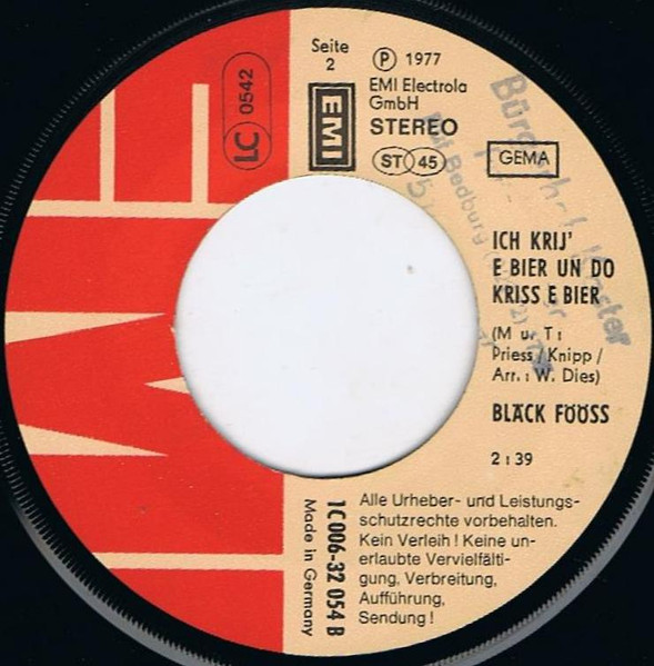 Bläck Fööss - Ming Eetste Fründin / Ich Krij'e Bier Un Du Kriß E Bier | EMI (1C 006-32 054) - 4