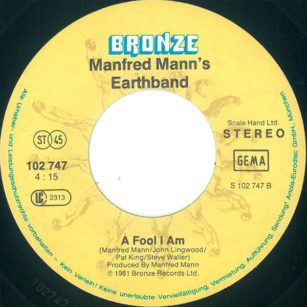 Manfred Mann's Earth Band - For You / A Fool I Am | Bronze (102 747) - 4