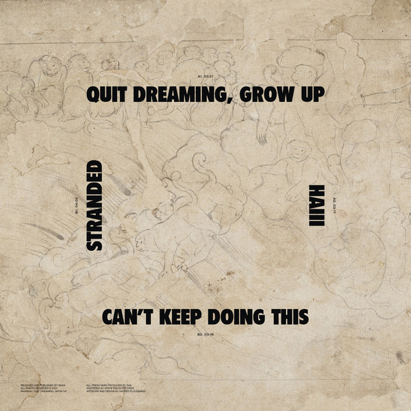 Zha - Quit Dreaming, Grow Up | Naan (NAAN009) - 2